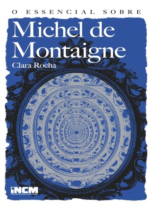 cover image of O Essencial sobre Michel de Montaigne